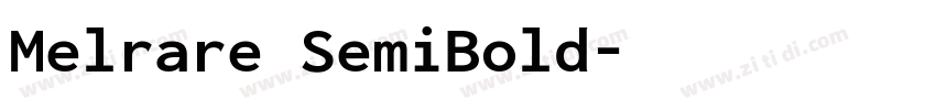 Melrare SemiBold字体转换